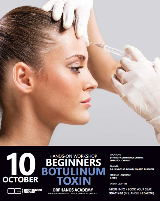 HANDS-ON WORKSHOP, BEGINNERS BOTULINUM TOXIN